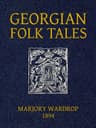 Georgian Folk Tales