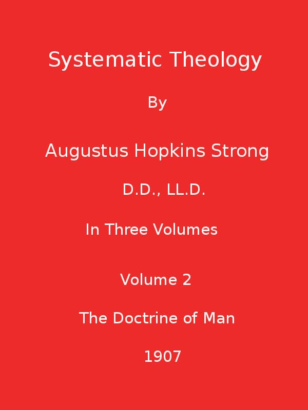 Systematic Theology (volume 2 of 3)