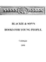 Blackie & Son's Books for Young People, Catalogue - 1898