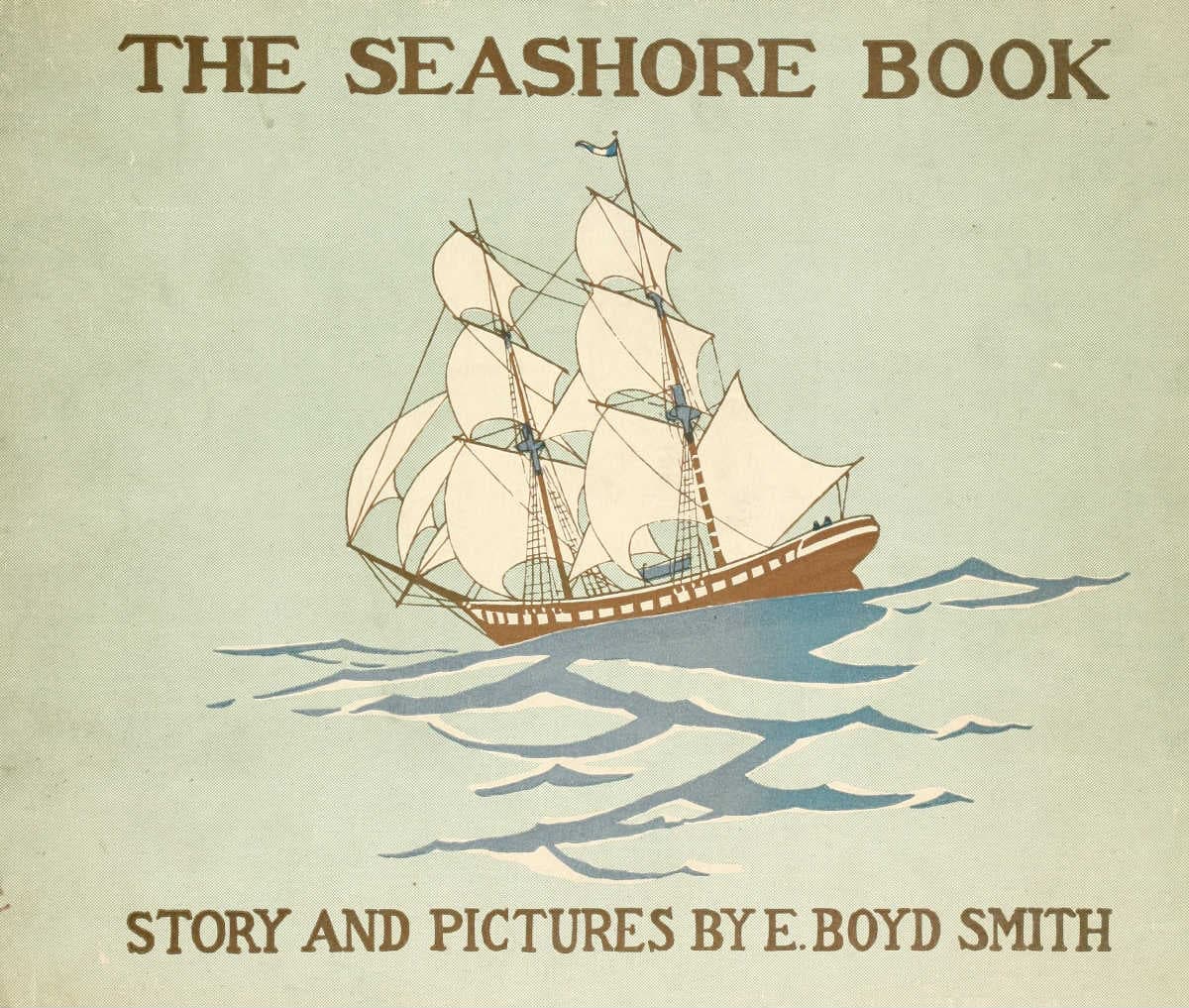 The Seashore Book: Bob and Betty's Summer with Captain Hawes