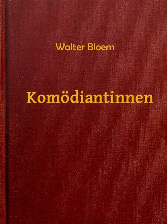 Komödiantinnen: Roman