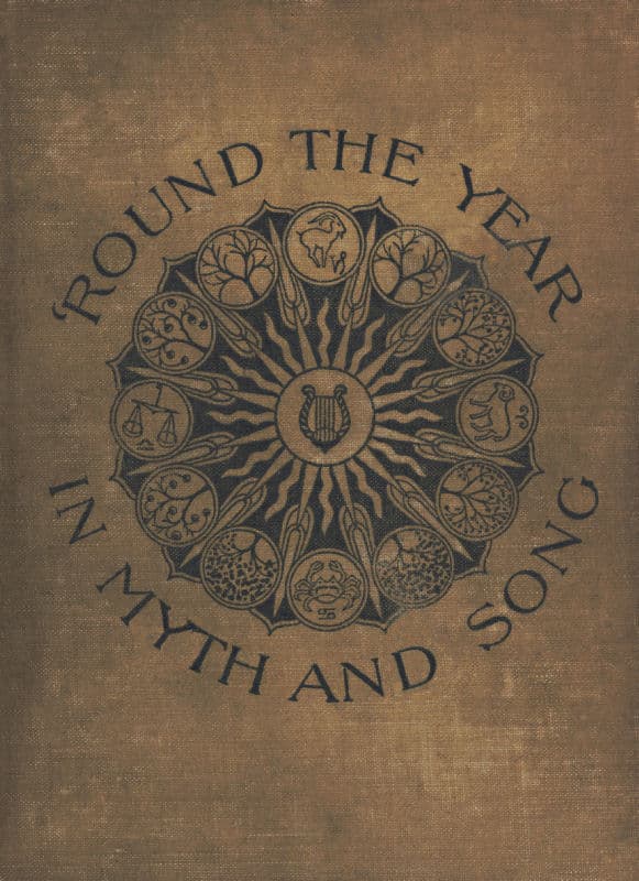 'Round the Year in Myth and Song