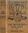 The Motor Boys Afloat; Or, The Stirring Cruise of the Dartaway