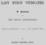 Lady Byron Vindicated: A History of the Byron Controversy