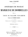 Angélique De Mackau, Marquise De Bombelles, Et La Cour De Madame Élisabeth