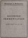 Alcoholic Fermentationsecond Edition, 1914