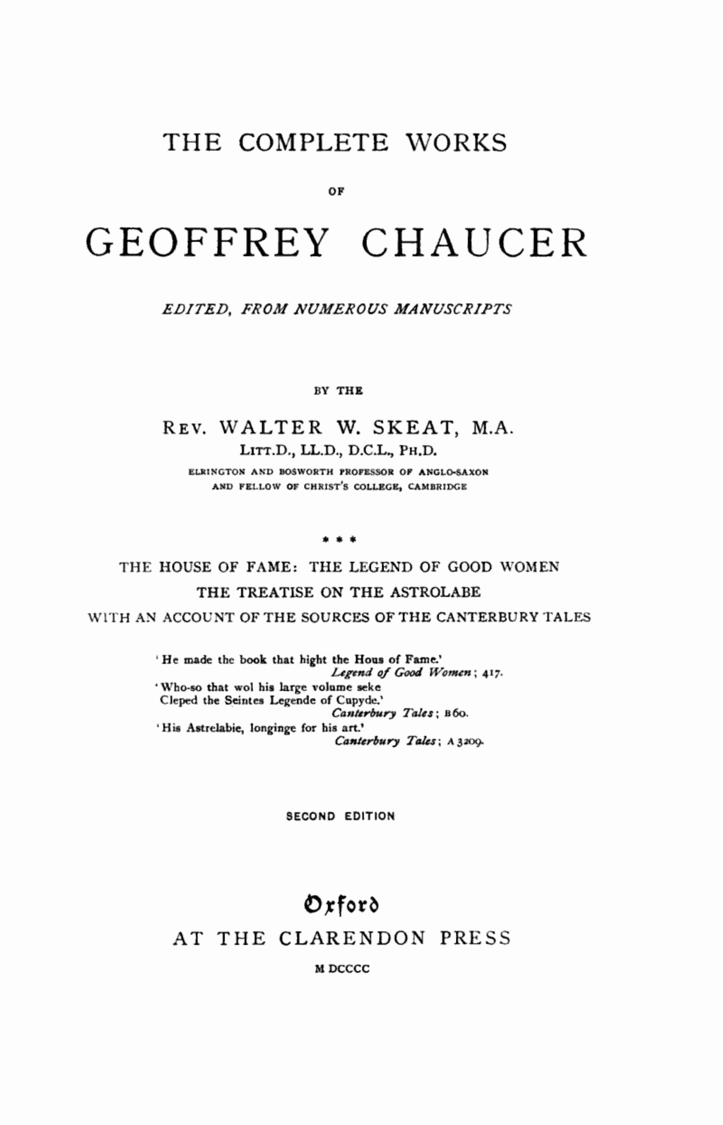Chaucer's Works, Volume 3 — the House of Fame; The Legend of Good Women; The Treatise on the Astrolabe; The Sources of the Canterbury Tales