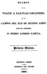 Diario De UN Viage a Salinas Grandes, En Los Campos Del Sud De Buenos Aires