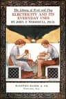 The Library of Work and Play: Electricity and Its Everyday Uses