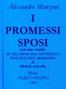 I Promessi Sposi.opere Di Alessando Manzoni, Vol. 1