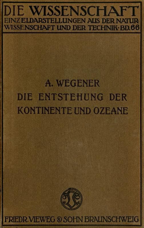 Die Entstehung Der Kontinente Und Ozeane