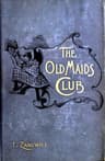 The Old Maids' Club
