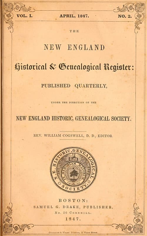 The New England Historical & Genealogical Register, Vol. 1, No. 2, April 1847