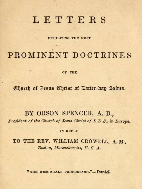 Letters Exhibiting the Most Prominent Doctrines of the Church of Jesus Christ of Latter-Day Saints