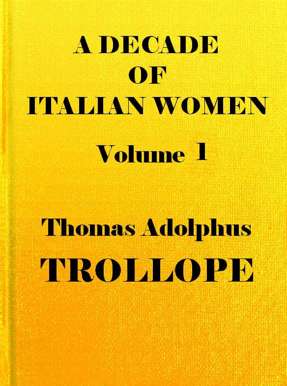 A Decade of Italian Women, Vol. 1 (of 2)