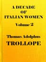 A Decade of Italian Women, Vol. 2 (of 2)