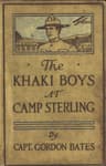 The Khaki Boys at Camp Sterling; Or, Training for the Big Fight in France