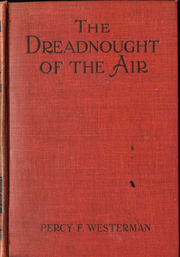 The Dreadnought of the Air