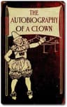 The Autobiography of a Clown