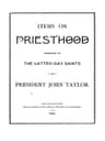 Items on the Priesthood, Presented to the Latter-Day Saints