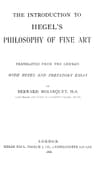 The Introduction to Hegel's Philosophy of Fine Arts: Translated from the German with Notes and Prefatory Essay
