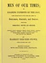 Men of Our Times; Or, Leading Patriots of the Day: Being Narratives of the Lives and Deeds of Statesmen, Generals, and Orators. Including Biographical Sketches and Anecdotes of Lincoln, Grant, Garrison, Sumner, Chase, Wilson, Greeley, Farragut, Andrew, Colfax, Stanton, Douglass, Buckingham, Sherman, Sheridan, Howard, Phillips and Beecher.