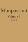 Œuvres Complètes De Guy De Maupassant - Volume 03