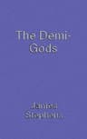 The Demi-Gods