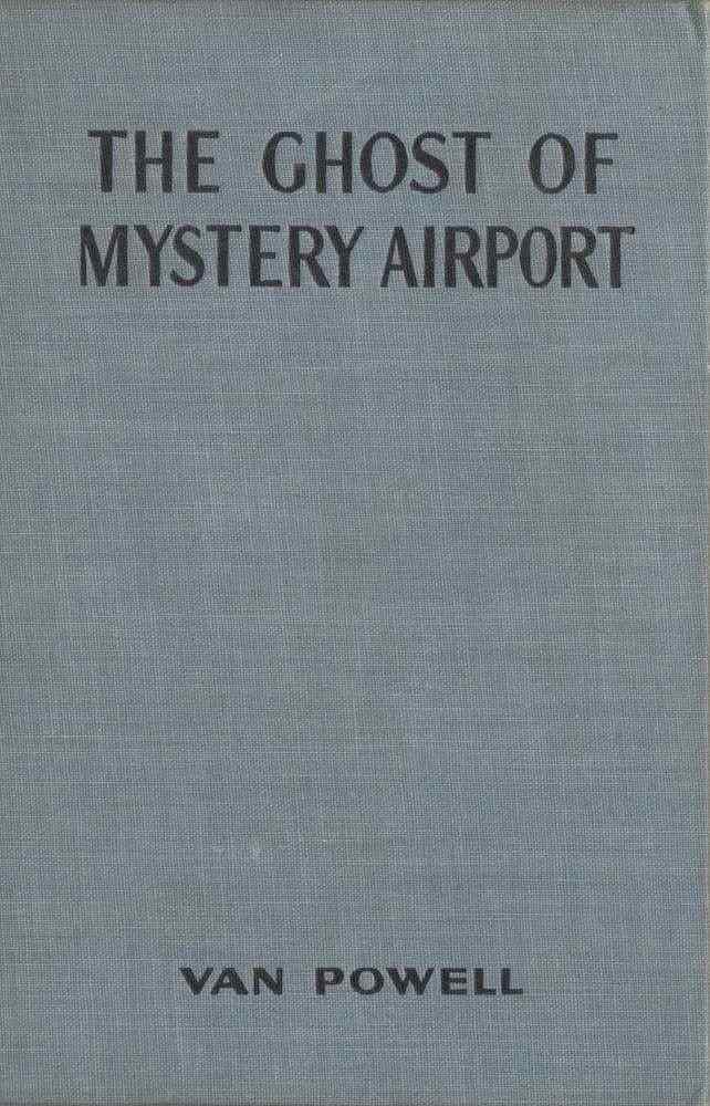 The Ghost of Mystery Airport