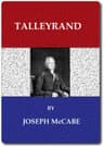 Talleyrand: A Biographical Study