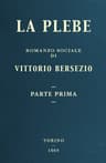 La Plebe, Parte I