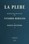 La Plebe, Parte II