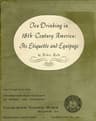 Tea Drinking in 18th-Century America: Its Etiquette and Equipageunited States National Museum Bulletin 225, Contributions from the Museum of History and Technology Paper 14, Pages 61-91,  Smithsonian Institution, Washington, DC, 1961