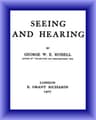 Seeing and Hearing
