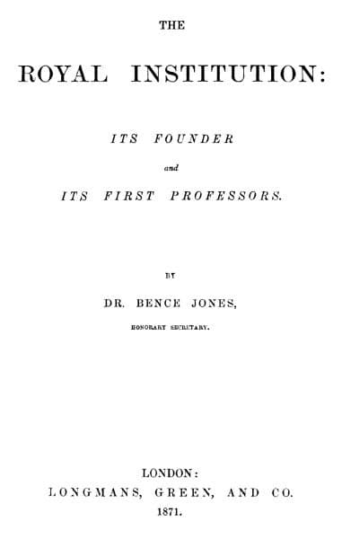 The Royal Institution: Its Founder and First Professors