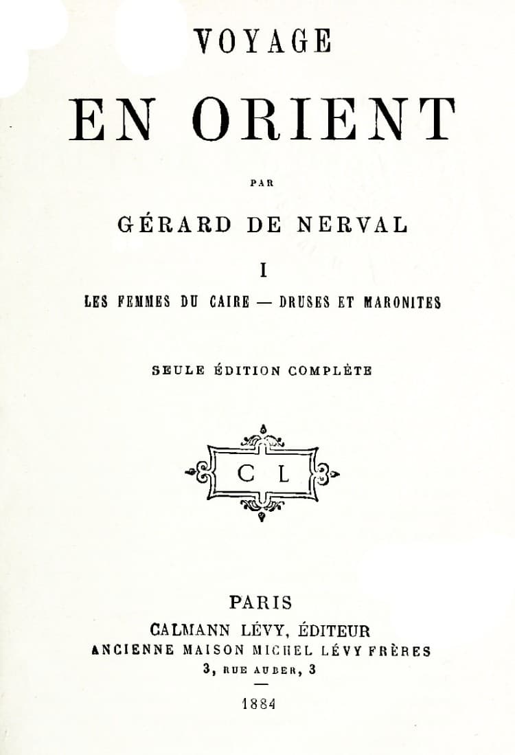 Voyage En Orient, Volume 1: Les Femmes De Caire; Druses Et Maronites