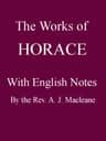 The Works of Horace, with English Notestwentieth Edition