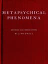 Metapsychical Phenomena: Methods and Observations