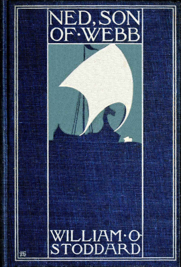 Ned, the Son of Webb: What He Did.