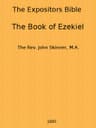 The Expositor's Bible: The Book of Ezekiel