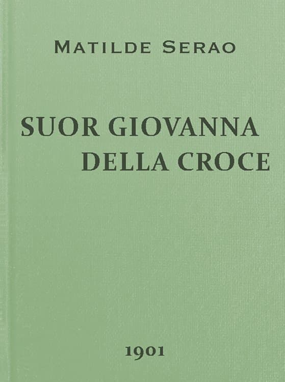 Suor Giovanna Della Croce: Romanzo