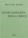Suor Giovanna Della Croce: Romanzo