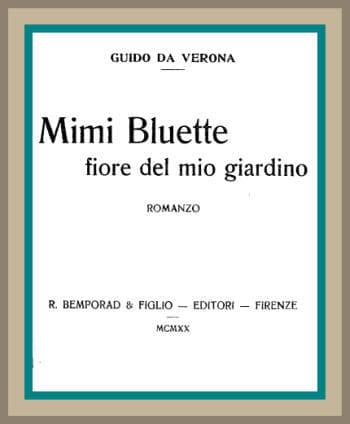 Mimi Bluette, Fiore Del Mio Giardino: Romanzo