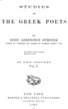 Studies of the Greek Poets (vol 1 of 2)