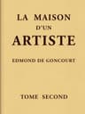 La Maison D'un Artiste, Tome 2