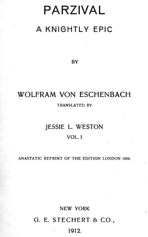 Parzival: A Knightly Epic (vol. 1 of 2)