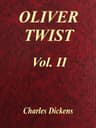 Oliver Twist, Vol. 2 (of 3)