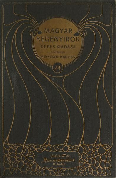 Mire Megvénülünk (2. Kötet)