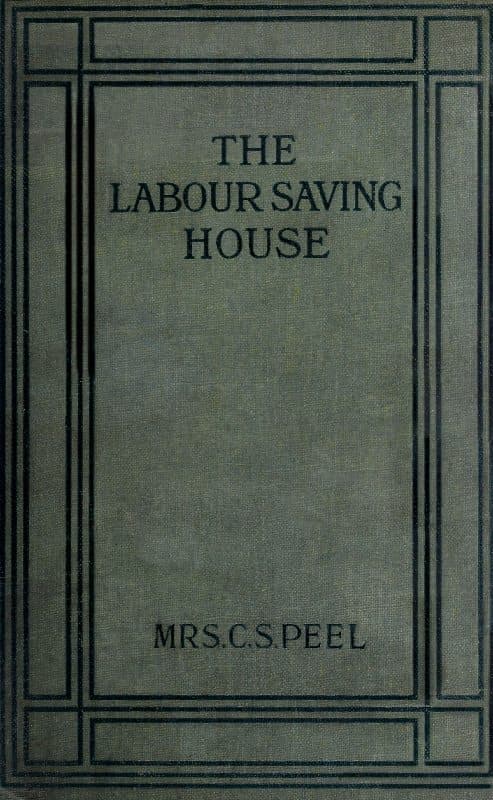 The Labour-Saving House