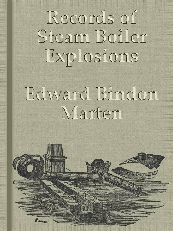 Records of Steam Boiler Explosions